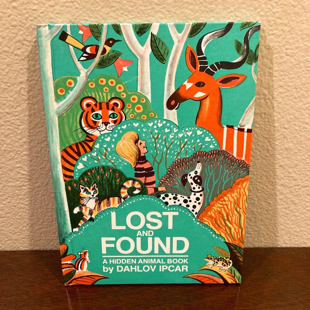 Vintage Hardcover "Lost And Found A Hidden Animal Book By Dahlov Ipcar"